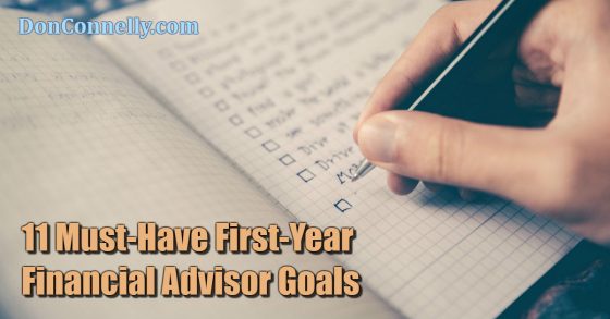 11 Must-Have First-Year Financial Advisor Goals