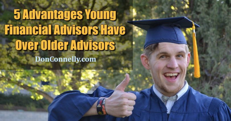 5 Advantages Young Financial Advisors Have Over Older Advisors