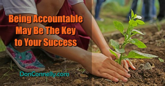 Being Accountable May Be The Key to Your Success