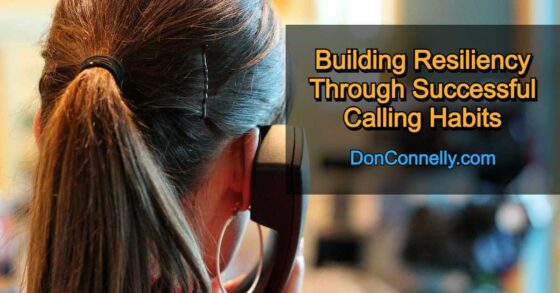 Building Resiliency Through Successful Calling Habits