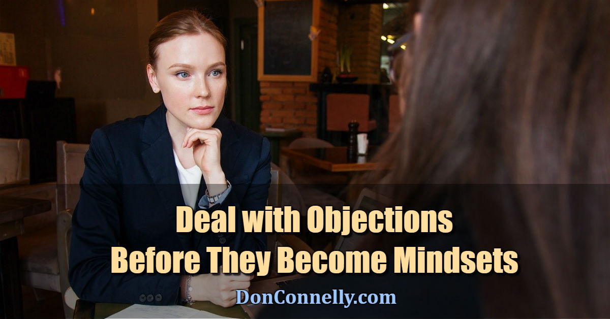 Deal with Objections Before They Become Mindsets