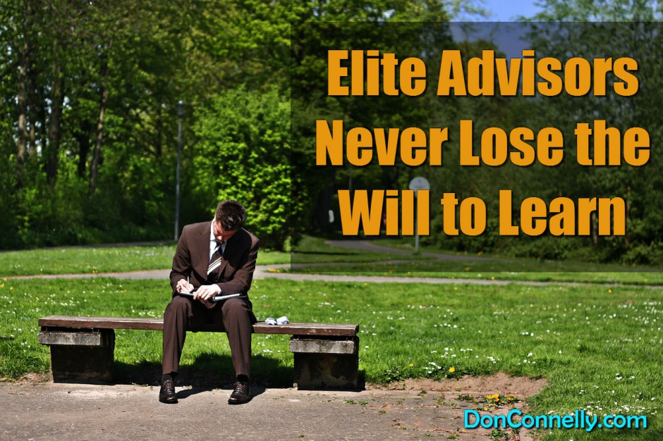 elite-advisors-never-lose-the-will-to-learn-don-connelly-associates