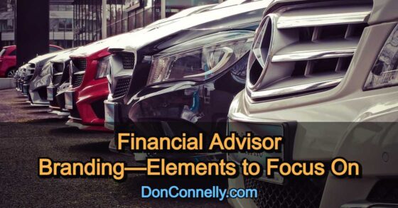 Financial Advisor Branding—Elements to Focus On