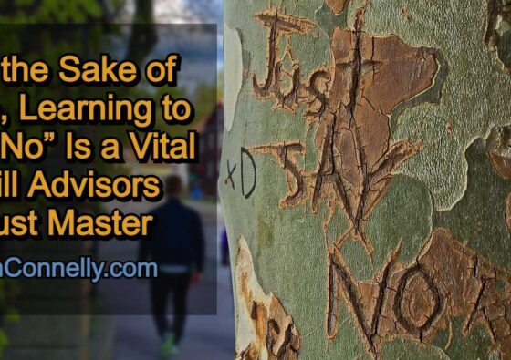 For the Sake of Time, Learning to Say No Is a Vital Skill Advisors Must Master