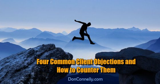 Four Common Client Objections and How to Counter Them