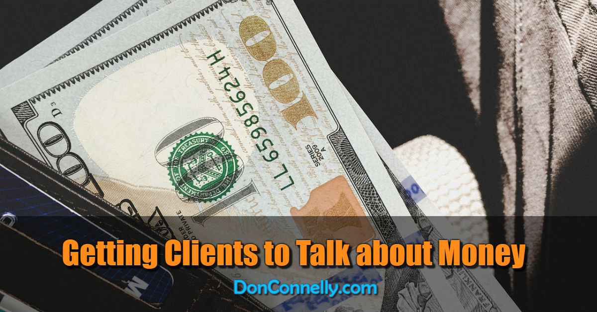 Getting Clients to Talk about Money
