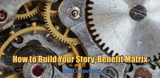 How to Build Your Story-Benefit Matrix