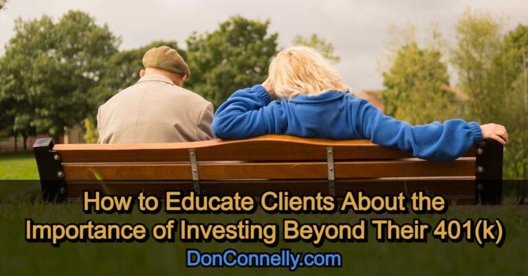 Educate Clients About the Importance of Investing Beyond 401(k)