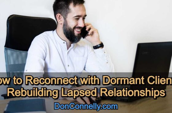 How to Reconnect with Dormant Clients - Rebuilding Lapsed Relationships