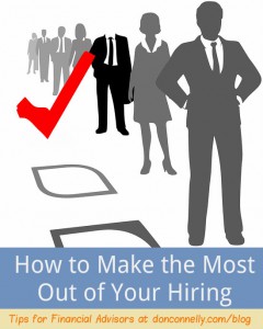 Make the Most when You Hire Someone