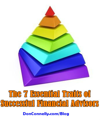 The 7 Essential Traits of Successful Financial Advisors