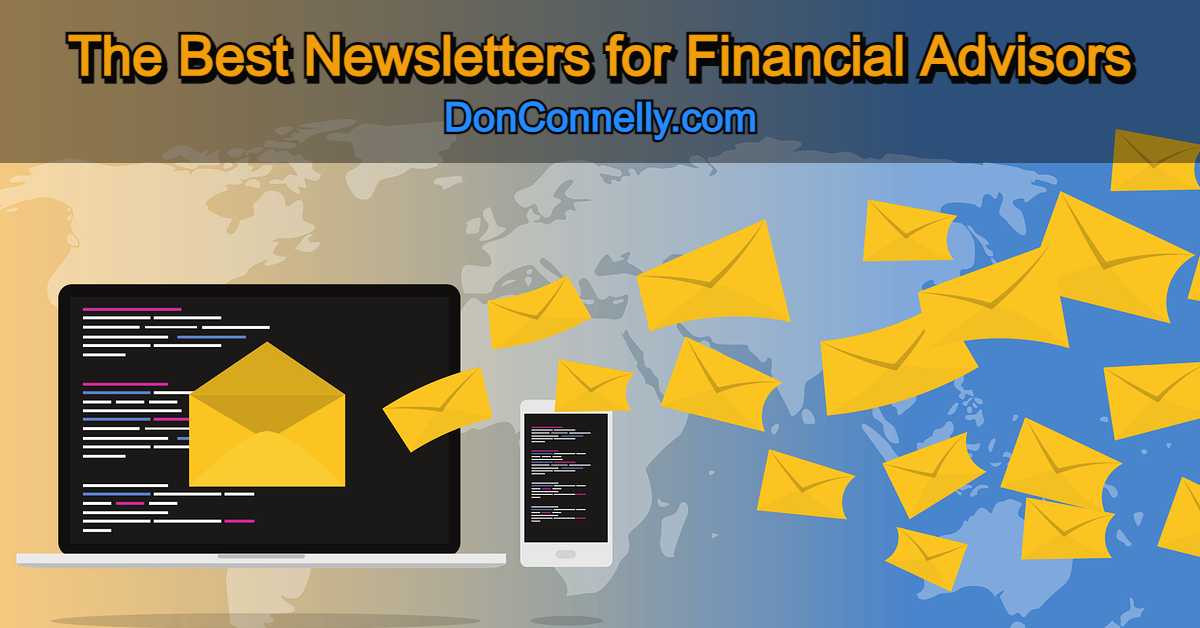 The Best Newsletters for Financial Advisors