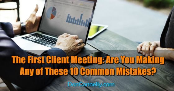 The First Client Meeting - 10 Common Mistakes