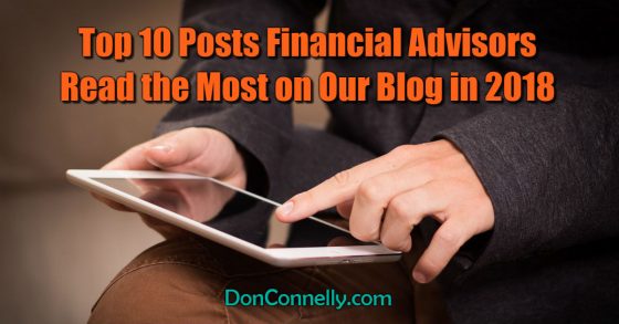 Top 10 Posts Financial Advisors Read the Most on Our Blog in 2018