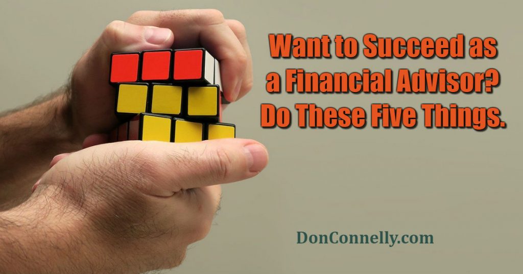 how to succeed as financial advisor