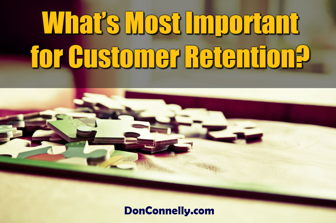 What's Most Important for Customer Retention