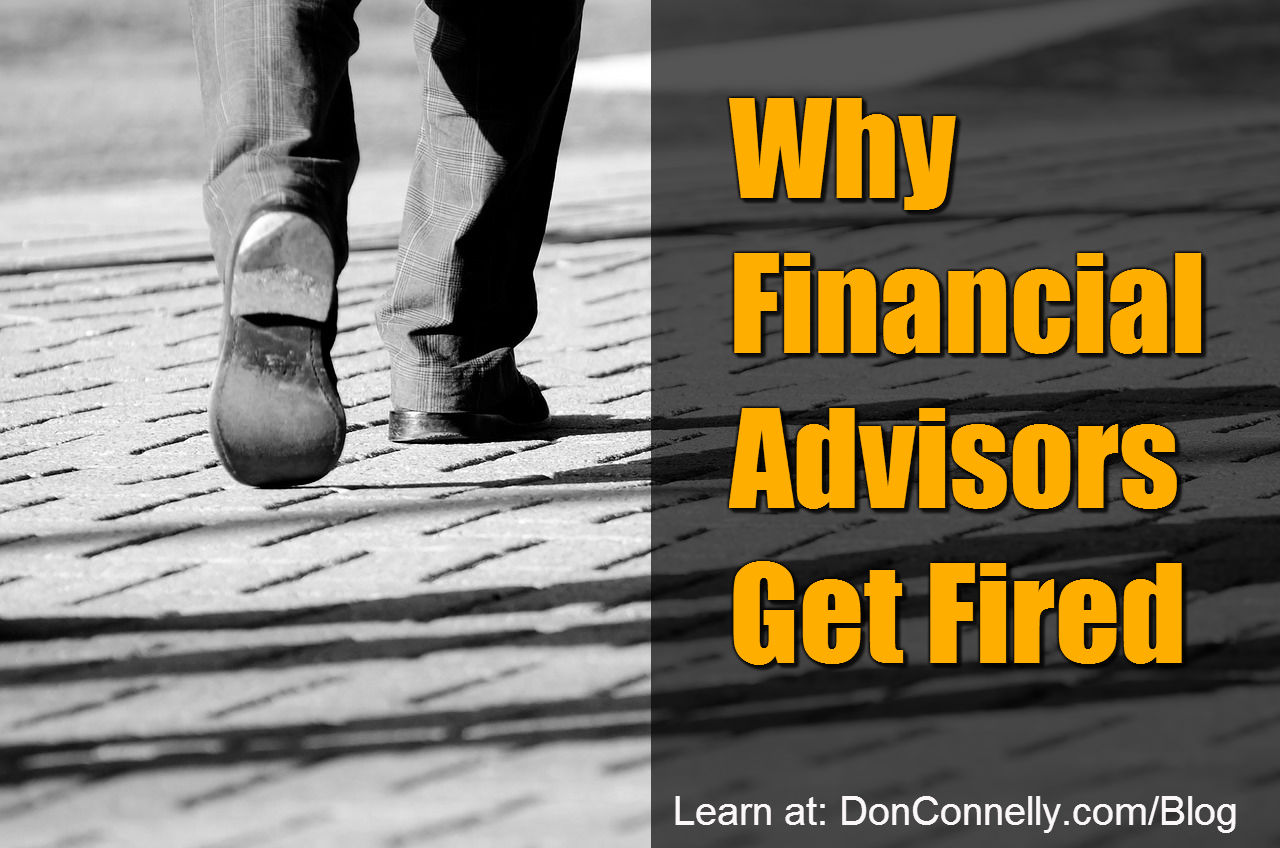 Why Financial Advisors Get Fired