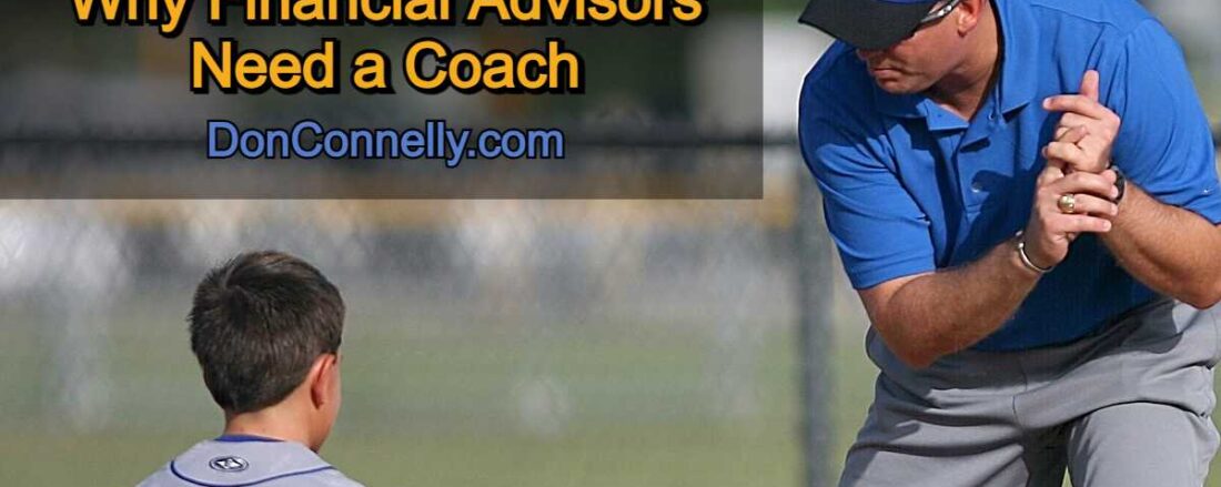 Why Financial Advisors Need a Coach