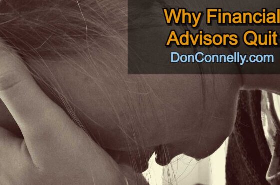 Why Financial Advisors Quit