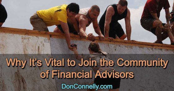 Why It’s Vital to Join the Community of Financial Advisors