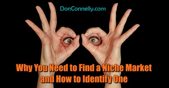 Why You Need to Find a Niche Market and How to Identify One