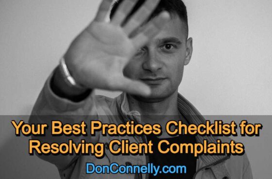 Your Best Practices Checklist for Resolving Client Complaints